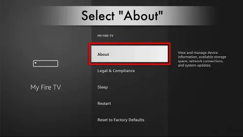 Select About under My Fire TV